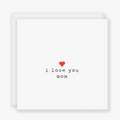 I love you mom - Greeting Card