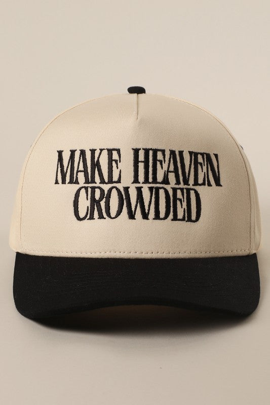 Make Heaven Crowded embroidered khaki and black trucker hat