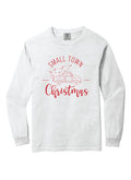 Small Town Christmas Long Sleeve Tee